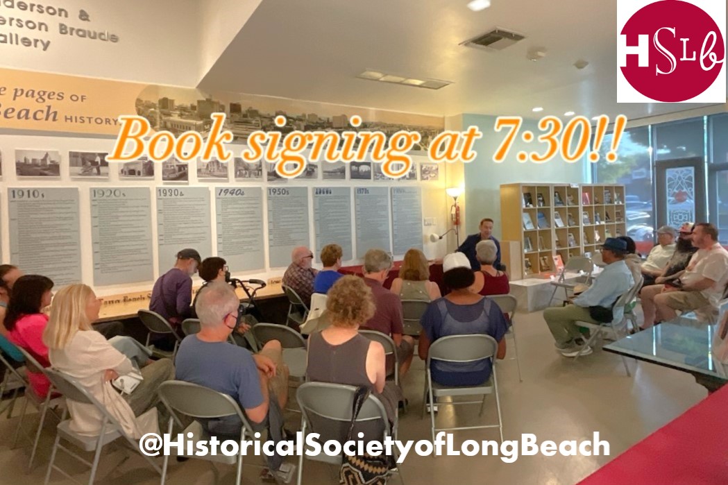 Author talk at Historical Society of Long Beach, July&nbsp;5