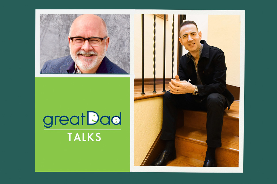 On Great Dad&nbsp;Talks
